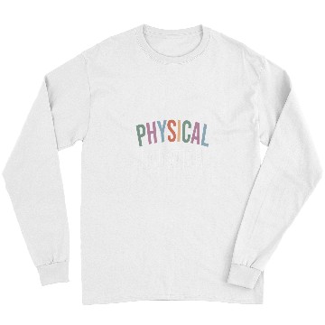 Discover Physical Education PE Teacher Phys Ed Student Grad 13 Long Sleeves