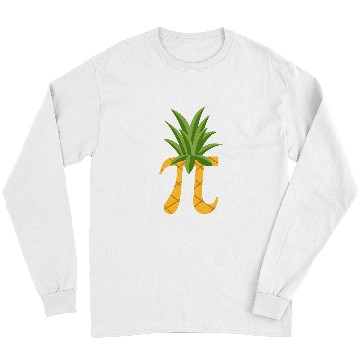 Discover pineapples Funny Pi Day Math Lover Teacher Nerd Geek Novelty Long Sleeves