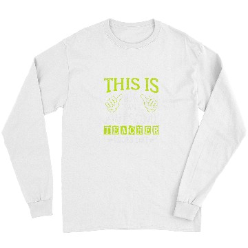 Discover Funny Quote Thumbs Up Awesome Teacher Assistant Long Sleeves