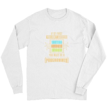 Discover Program Developer Software Engineer Programmer Nerd Computer 21 Long Sleeves