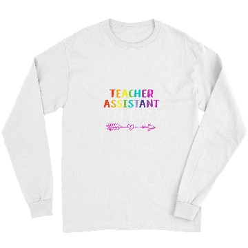 Discover Teacher Assistant Crew First Day Of School Teacher Long Sleeves