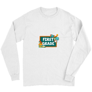 Discover First Grade 1st Grade Teacher Appreciation School Long Sleeves