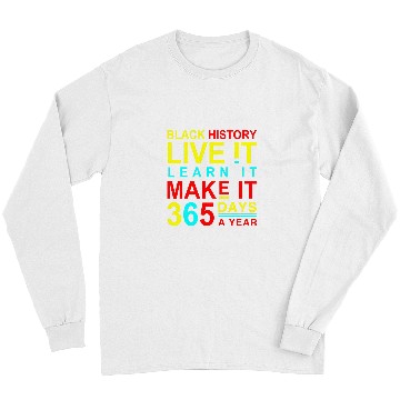 Discover Black History 365 days a year BLM Pro Black Power Long Sleeves
