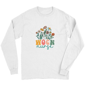 Discover Groovy Wildflower Wound Ostomy Continence nurses Tees Long Sleeves