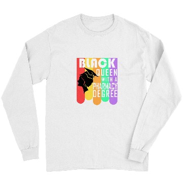 Discover Pharmacist PharmD Graduation Black Queen Doctorate Tech Long Sleeves