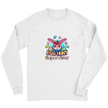 Discover Funny Easter Egg Hunt Supervisor Dad Mom Kid Party Long Sleeves