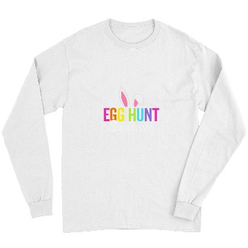 Discover Egg hunt supervisor matching easter rabbit ears egg hunter Long Sleeves