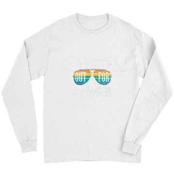 Discover Schools Out For Summer Teacher Summer 11 Long Sleeves