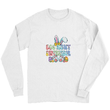 Discover Egg Hunt Supervisor Egg Hunter Matching Easter Rabbit Ears Long Sleeves