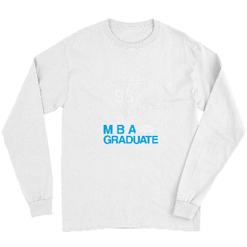 Discover MBA Student Business Degree Graduation 153 Long Sleeves