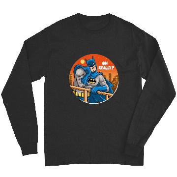 Discover Batman Oh Really daydream  , Superhero , Marvel Disney Long Sleeves