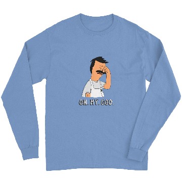 Discover Bob's Burgers Oh My God Long Sleeves