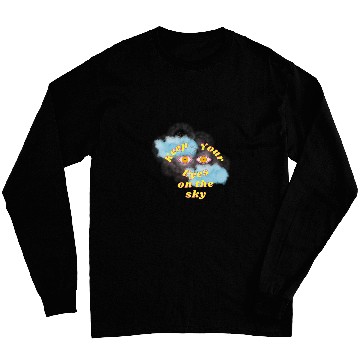 Discover Look Up Keep Eyes on the sky Long Sleeves