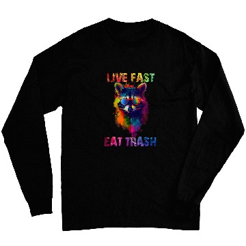 Discover Raccoon Pet Live Fast Eat Trash Panda Colorful Long Sleeves