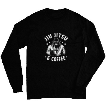 Discover Coffee Fun BJJ Brazilian Jiu Jitsu And Coffee Funny Jiu Jitsu Long Sleeves