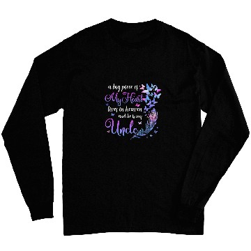 Discover My Uncle Lives In Heaven Memorial Quotes Niece Nephew Long Sleeves
