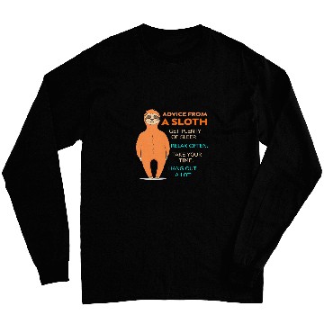 Discover Sloth Pet ADVICE FROM SLOTH FUNNY GIFT MEN WOMEN Long Sleeves