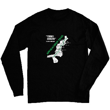 Discover Hiking Hiker Thruh Hiker Appalachian Trail Hike Long Sleeves