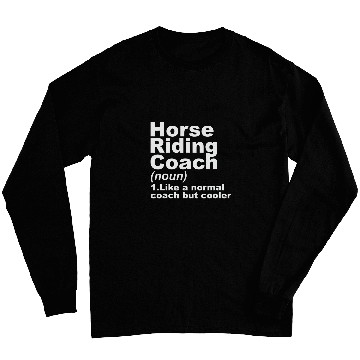 Discover Horse Riding Coachs Definition Long Sleeves
