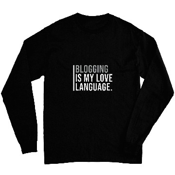 Discover Blogger Meme Quote 1 Long Sleeves