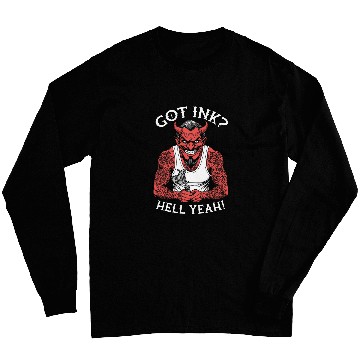 Discover Got Ink Funny Tattoo Devil Hell Yeah Inked Tattooist Long Sleeves