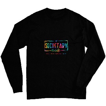 Discover Tie Dye School Secretary Administrative Assistant Office 23 Long Sleeves