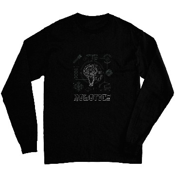 Discover Robotics Design For Robot Engineer Or Fans Long Sleeves