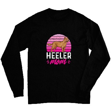 Discover Red Heeler Mom Australian Cattle Dog Mom Long Sleeves