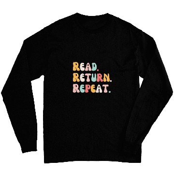 Discover Read Return Repeat groovy cute reading reader Librarian book Long Sleeves