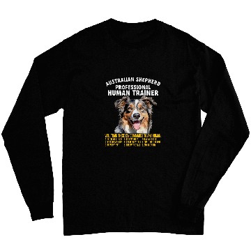 Discover Professional Human Trainer Australian Shepherd Long Sleeves