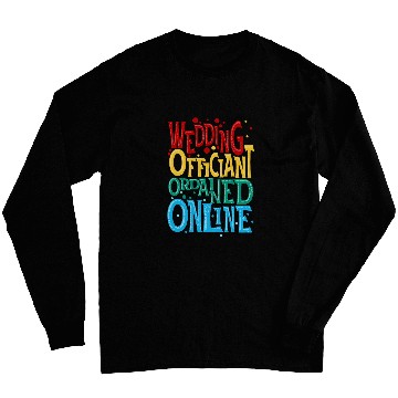 Discover Wedding Officiant Educate Internet Ordained Minister Gift Long Sleeves