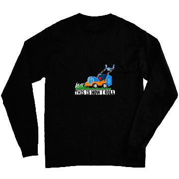 Discover Lawn Mowing Humor Landscaping Janitor Long Sleeves
