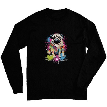 Discover Pug Friends Forever Dog Lover Design Long Sleeves