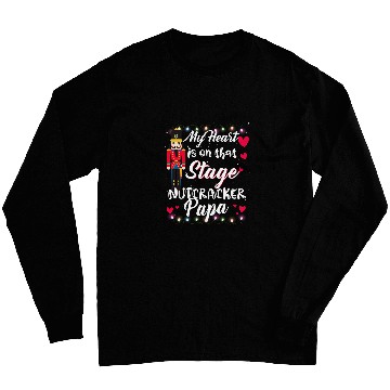 Discover Nutcracker Papa Love Ballet Dance Papa Nutcracker Xmas Long Sleeves