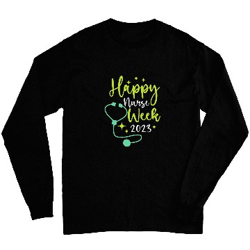 Discover nurses Appreciation Week 2Happy National Nurses Week 2 Long Sleeves