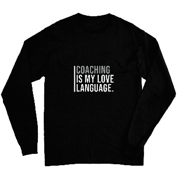 Discover Performance Coachs Meme Quote Long Sleeves