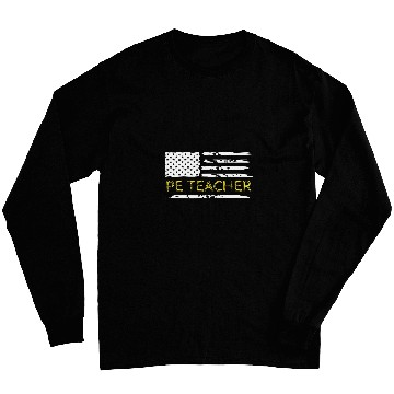 Discover Physical Education PE Teacher Patriotic Long Sleeves
