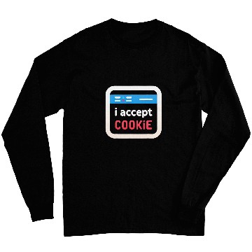 Discover I Accept Cookie Long Sleeves