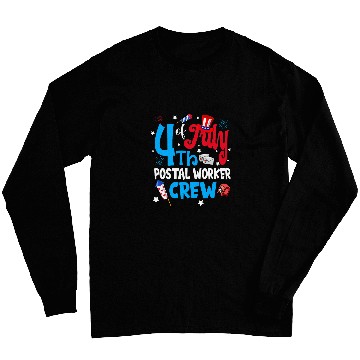 Discover 4th Of July Postal Worker Crew Fireworks Long Sleeves