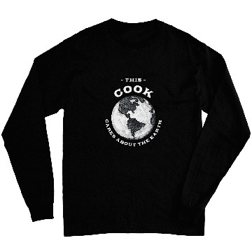 Discover This Cook Cares About the Earth Nature Lover Chef Trees Long Sleeves