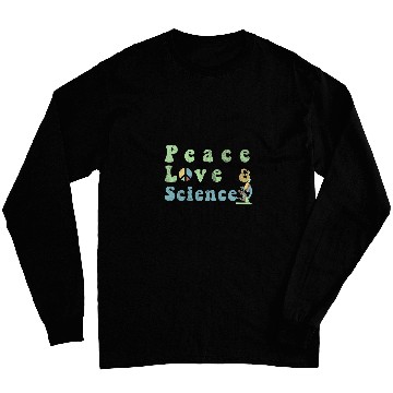Discover Peace Love Science Microscope Design Science Teacher Long Sleeves