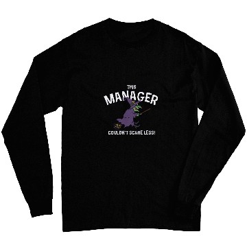 Discover This Manager Couldnt Scare Less Halloween Boss Scary Long Sleeves