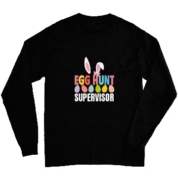 Discover Egg Hunt Supervisor Egg Hunting Party Mom Dad Family Easter 2 Long Sleeves