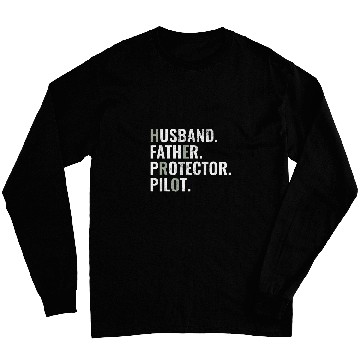 Discover Husband Father Protector Pilot Gift Funny Dad Humor Long Sleeves