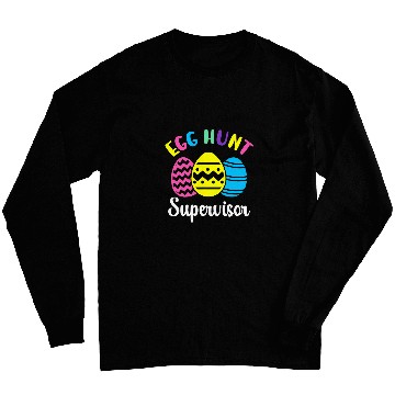 Discover Egg hunt supervisor matching easter eggs hunting group Long Sleeves