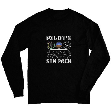 Discover Pilot Flight Airplane Six Pack Aviation Fun Humor Long Sleeves