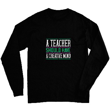 Discover Teachers day gift Professor Instructor Creative Mind Long Sleeves
