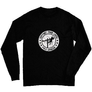 Discover American Lineman Powerline Worker Long Sleeves