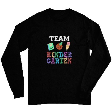 Discover Team Kindergarten First Day Back to School Student Teacher Long Sleeves