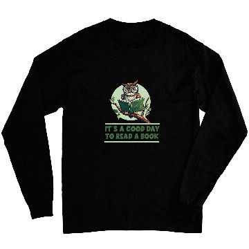 Discover Its A Good Day To Read A Book Owl for Reader Long Sleeves